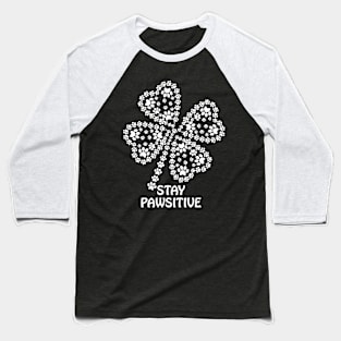 Stay Pawsitive Baseball T-Shirt